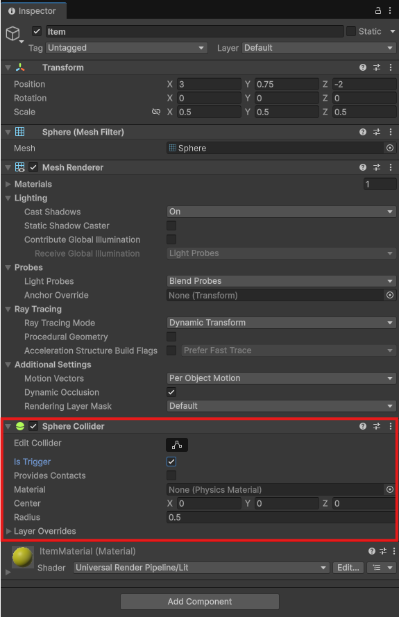 UnityのItemでSphere ColliderのIs Triggerを有効にした画面